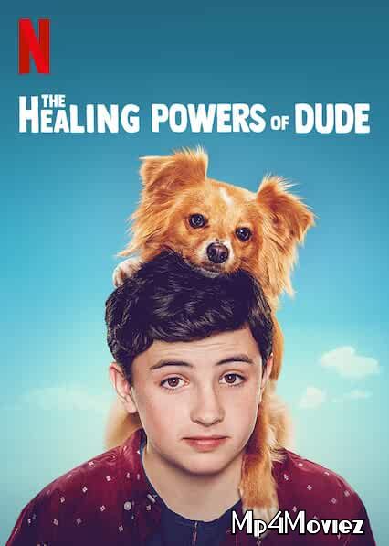 The Healing Powers of Dude S01 2020 Hindi Dubbed TV Series download full movie