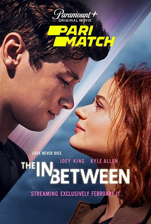 The In Between (2022) Telugu (Voice Over) Dubbed WEBRip download full movie