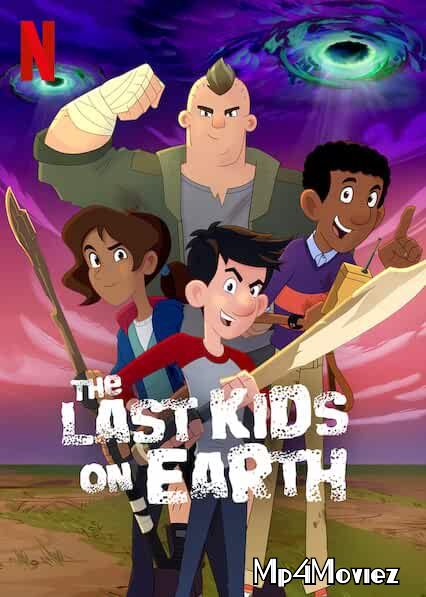 The Last Kids on Earth 2020 S03 Hindi Dubbed Complete Netflix Web Series download full movie