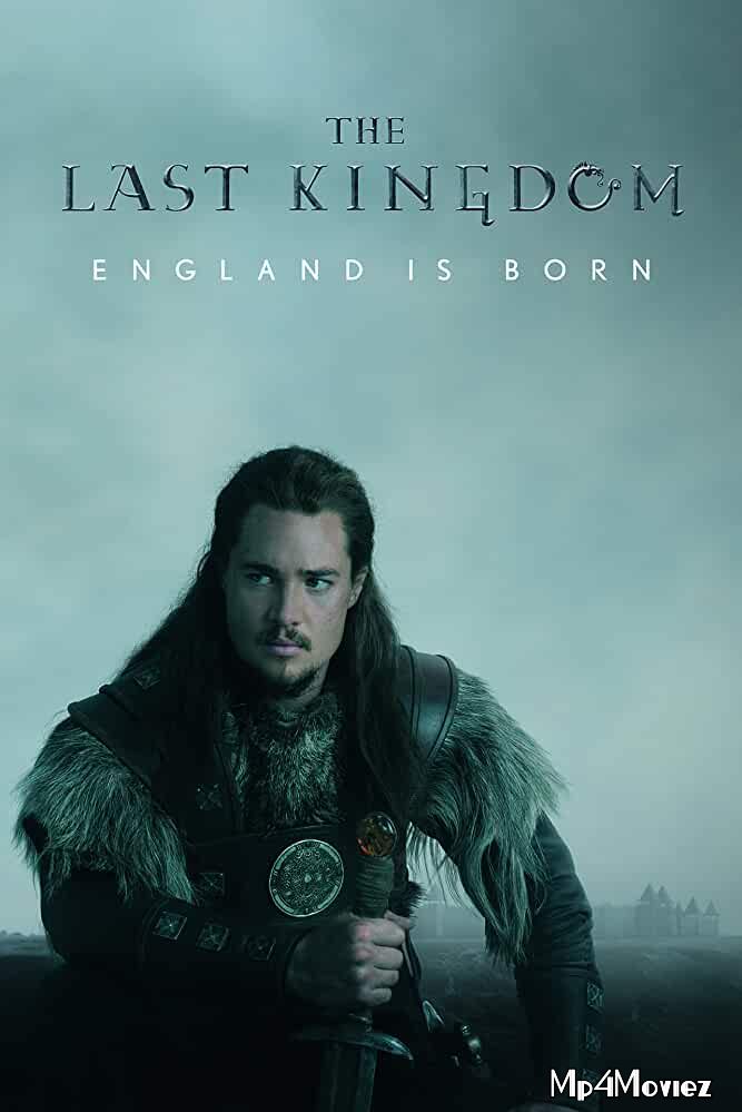 The Last Kingdom (2020) Season 4 Hindi Dubbed Complete download full movie