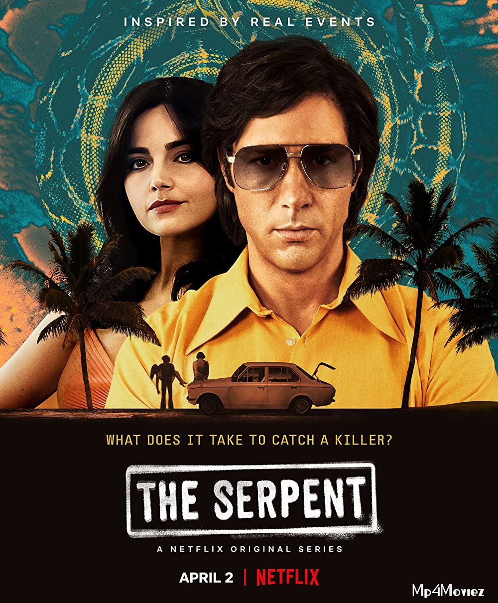 The Serpent (2021) S01 Complete Hindi Dubbed NF Series HDRip download full movie