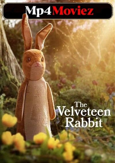 The Velveteen Rabbit (2023) Hindi Dubbed Movie download full movie
