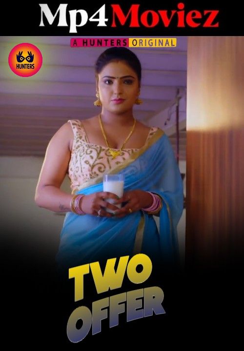 Two Offer (2023) S01E01 Hindi Hunters Web Series download full movie