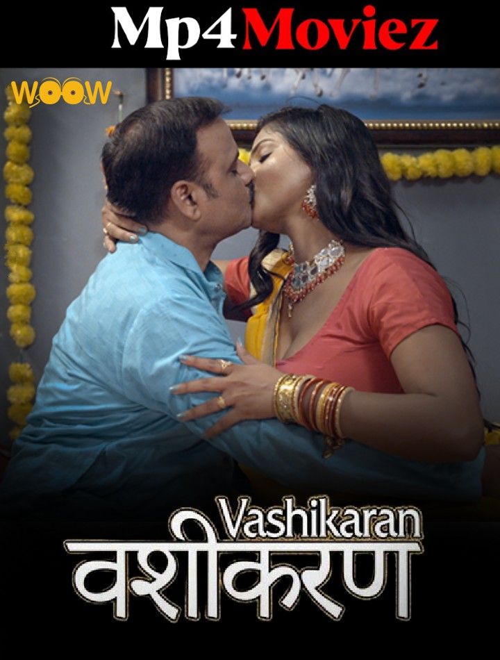 Vashikaran (2023) S01E01 Hindi Woow Web Series HDRip download full movie