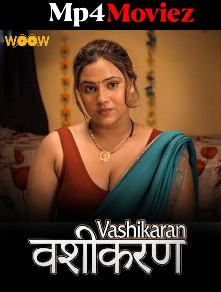 Vashikaran (2023) S01E02 Hindi Woow Web Series HDRip download full movie