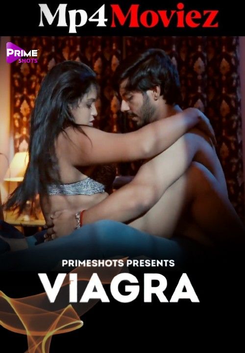 Viagra (2023) S01E03 Hindi PrimeShots Web Series download full movie