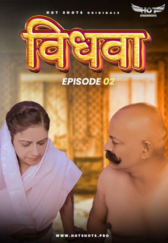 Vidhwa (2023) Hotshots S01 Ep 02 Hindi Web Series download full movie