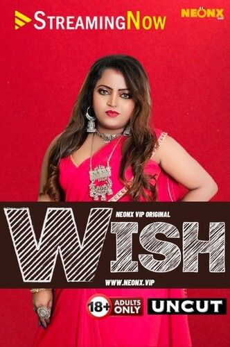 Wish (2023) NeonX Hindi Short Film download full movie