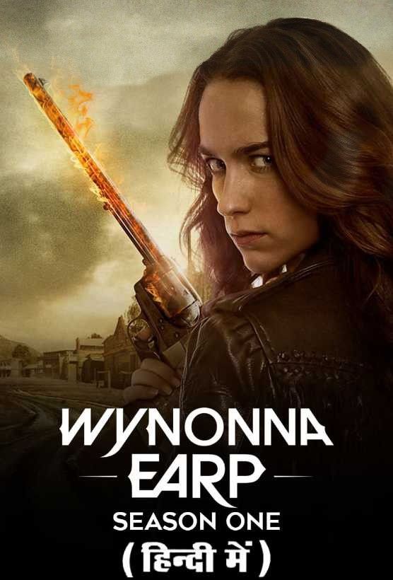 Wynonna Earp (2016) Season 1 (Episode 1-6) Hindi Dubbed Series download full movie